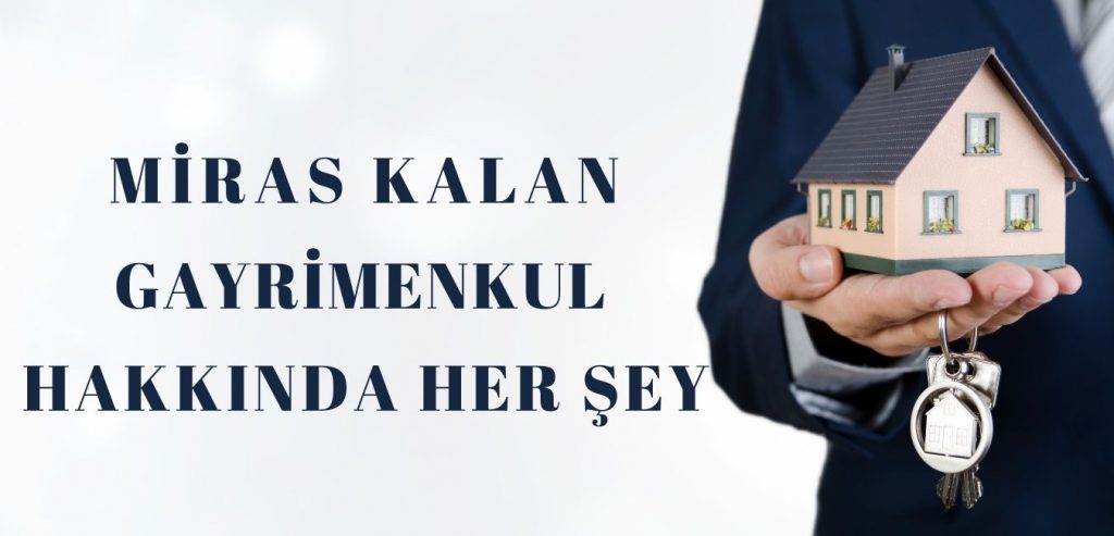 miras kalan gayrimenkul